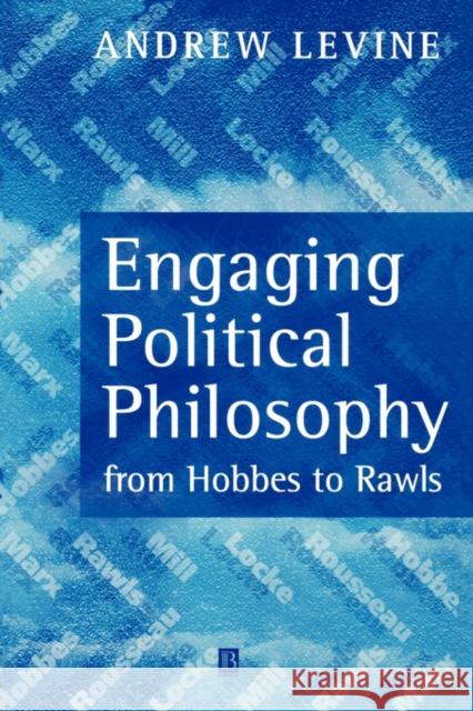 Engaging Political Philosophy Levine, Andrew 9780631222293