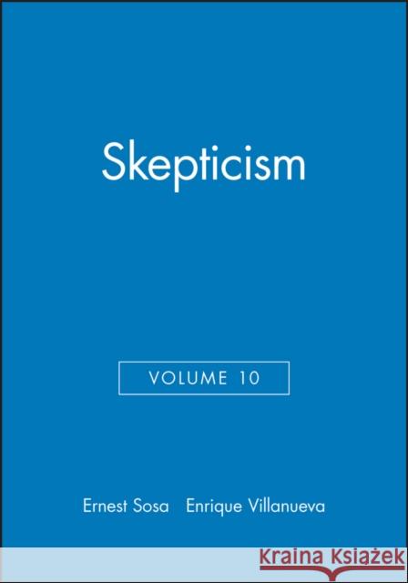 Philosophical Issues Skepticism Villanueva, Enrique 9780631222668