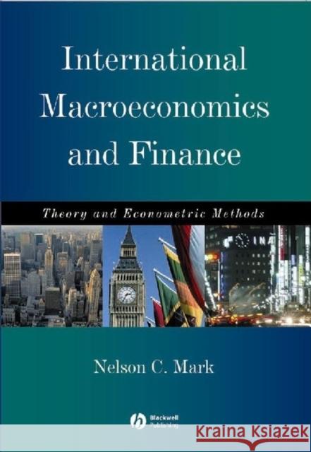 International Macroeconomics and Finance: Theory and Econometric Methods Mark, Nelson C. 9780631222880