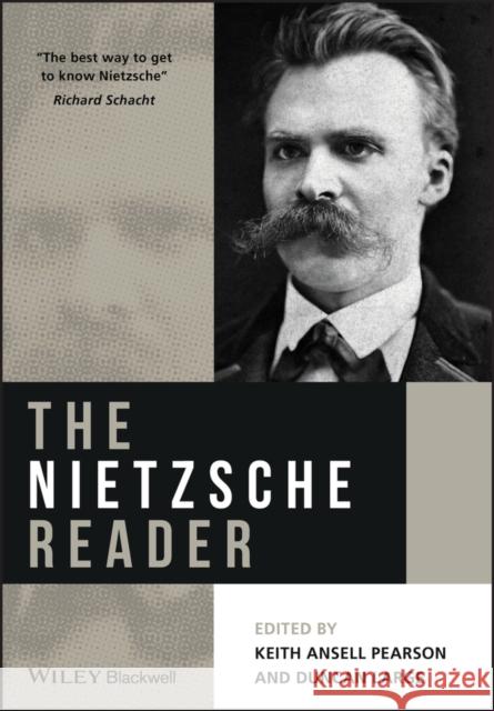 The Nietzsche Reader Keith Ansell-Pearson Duncan Large 9780631226543 John Wiley and Sons Ltd