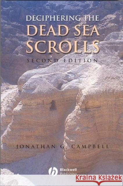 Deciphering the Dead Sea Scrolls Jonathan G. Campbell 9780631229933 Blackwell Publishers