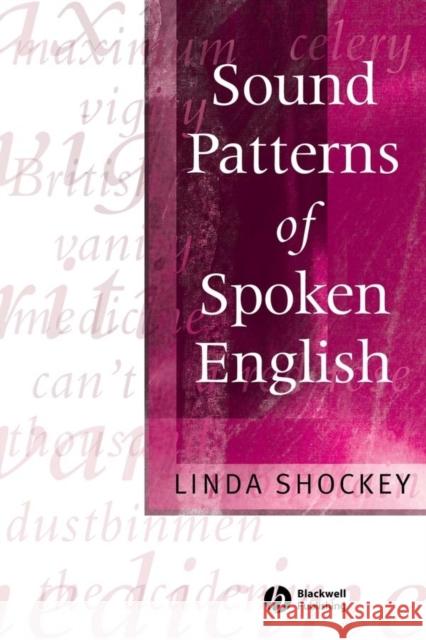 Sound Patterns English Shockey, Linda 9780631230793 Blackwell Publishers
