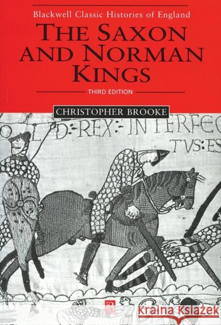 Saxon Norman Kings 3e Brooke, Christopher N. L. 9780631231318