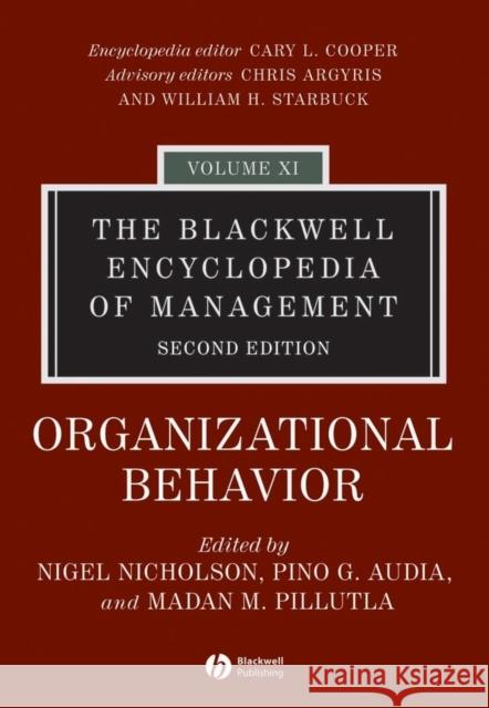 The Blackwell Encyclopedia of Management, Organizational Behavior Nicholson, Nigel 9780631235361 Blackwell Publishers