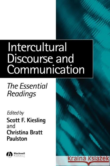 Intercultural Discourse C Kiesling, Scott F. 9780631235439 Blackwell Publishers