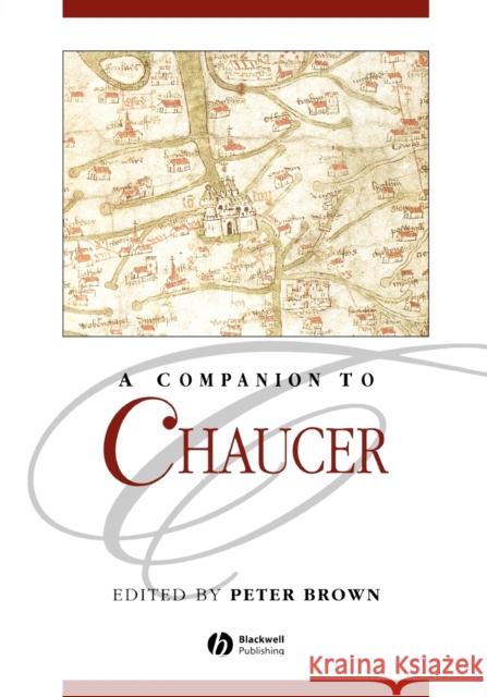 A Companion to Chaucer Peter Brown 9780631235903