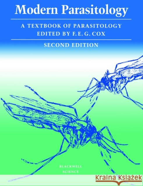 Modern Parasitology Cox, F. E. G. 9780632025855 0