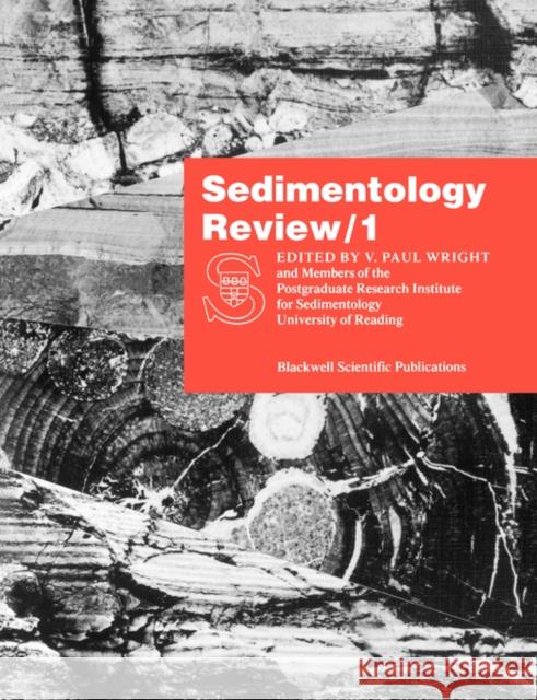 Sedimentology Review 1 V. P. Wright V. P. Wright 9780632031023 Blackwell Science