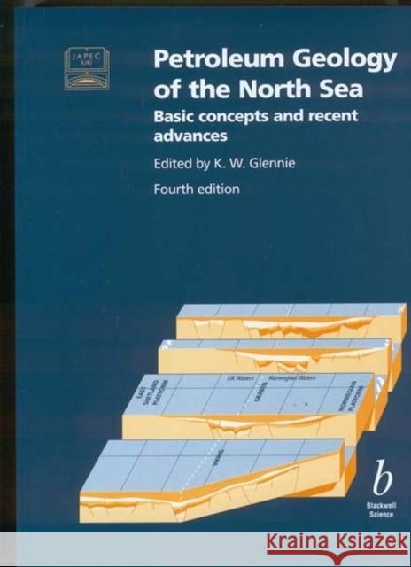 Petroleum Geology of the North Sea 4e Glennie, K. W. 9780632038459 0