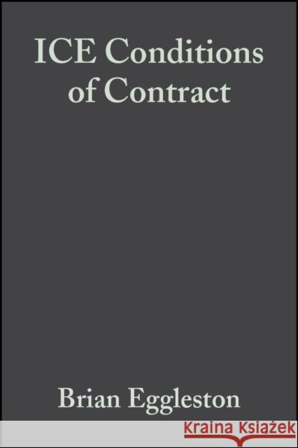 The Ice Conditions of Contract Eggleston, Brian 9780632051960 Blackwell Science