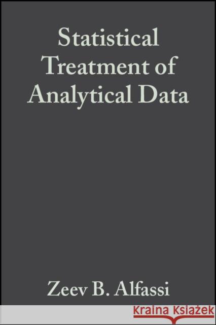 Statistical Treatment of Analytical Data Zeev B. Alfassi 9780632053674 BLACKWELL SCIENCE LTD