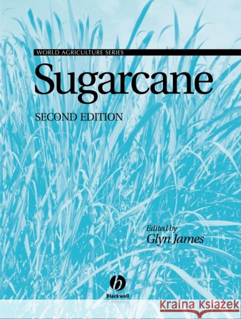 Sugarcane James                                    Glyn James Booker Tate 9780632054763 Blackwell Publishers