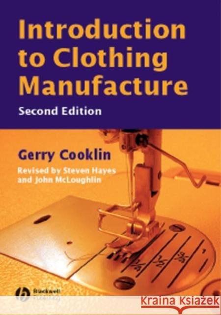 Introduction to Clothing Manufacture Gerry Cooklin 9780632058464 0