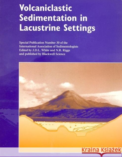 Volcaniclastic Sediment in Lac White, James D. L. 9780632058471 Wiley-Blackwell