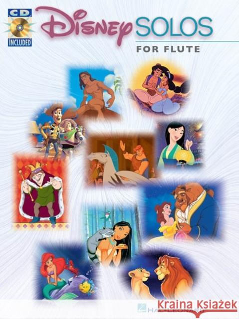 Disney Solos: Instrumental Play-Along - Flute Hal Leonard Publishing Corporation 9780634000676 Hal Leonard Corporation