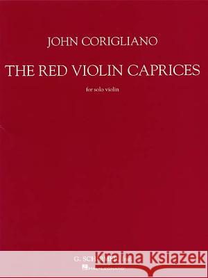 The Red Violin Caprices John Corigliano 9780634001840 Hal Leonard Corporation