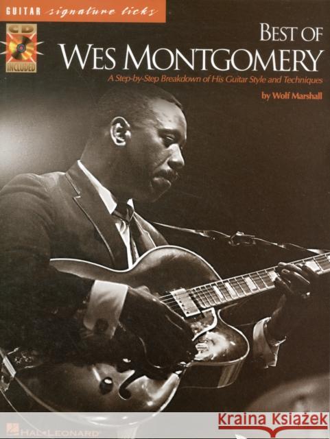 Best of Wes Montgomery Marshall Wolf 9780634009020 Hal Leonard Publishing Corporation