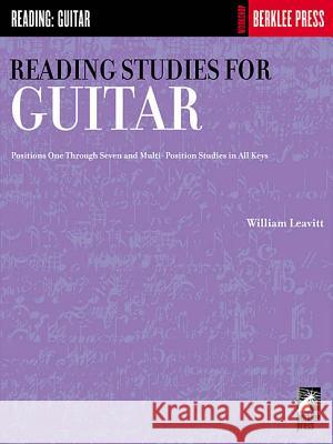 Reading Studies for Guitar William G. Leavitt William Leavitt William Leavitt 9780634013355 