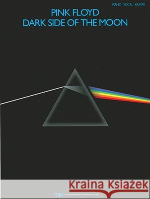 Pink Floyd - Dark Side of the Moon Pink Floyd 9780634019487 Hal Leonard Publishing Corporation