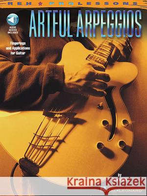 Artful Arpeggios: Artful Arpeggios Don Mock 9780634022616 Hal Leonard Corporation