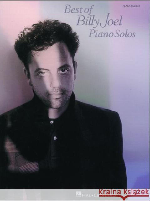 Best Of Billy Joel Piano Solos Billy Joel 9780634025143