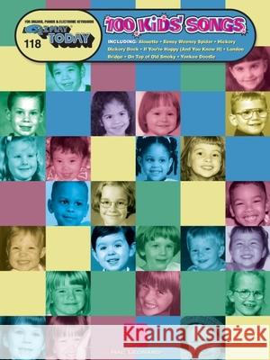 100 Kids' Songs: E-Z Play Today Volume 118  9780634025242 Hal Leonard Corporation