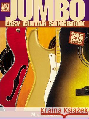 Jumbo Easy Guitar Songbook Hal Leonard Publishing Corporation 9780634025679 Hal Leonard Publishing Corporation