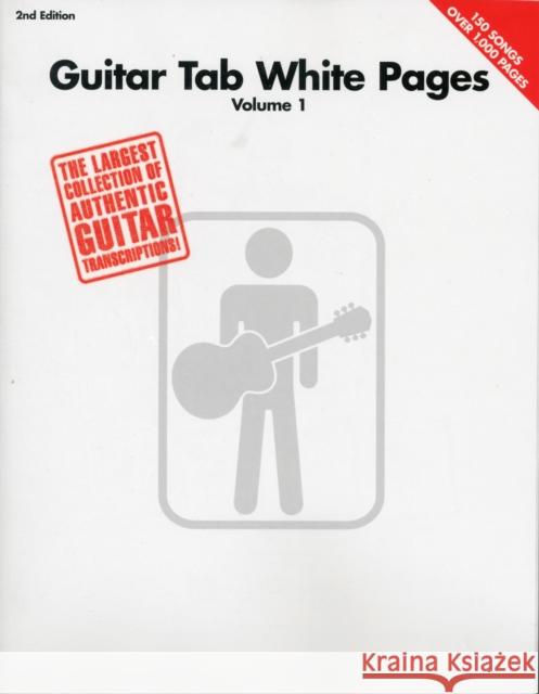 Guitar Tab White Pages - Volume 1 - 2nd Edition  9780634026119 Hal Leonard Corporation