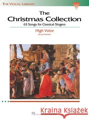 The Christmas Collection: The Vocal Library High Voice Richard Walters 9780634030703