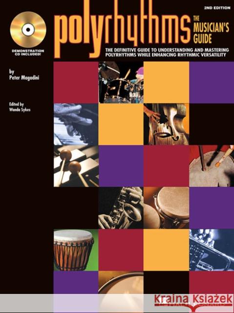 Polyrhythms - The Musician's Guide  9780634032837 Hal Leonard Publishing Corporation