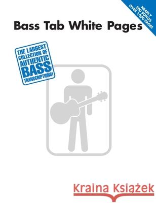 Bass Tab White Pages Hal Leonard Publishing Corporation 9780634033261 Hal Leonard Corporation