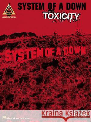 System of a Down - Toxicity System of a. Down 9780634037788 Hal Leonard Publishing Corporation