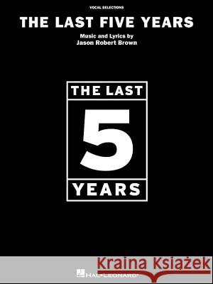 The Last Five Years Jason Robert Brown 9780634048289