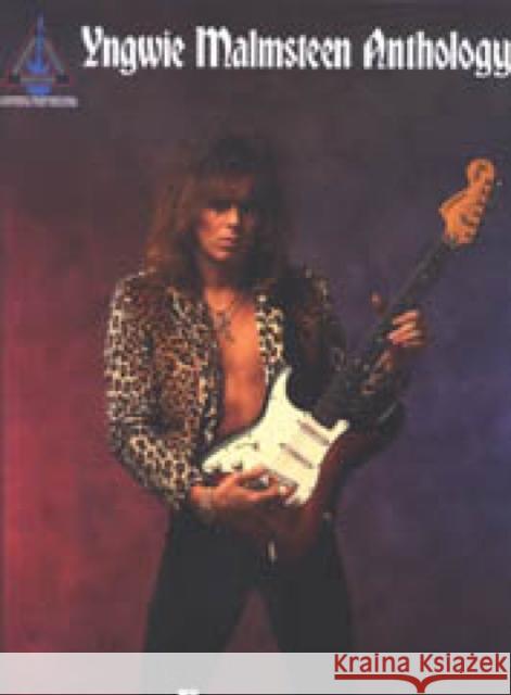 Yngwie Malmsteen Anthology Hal Leonard 9780634049873 Hal Leonard Corporation