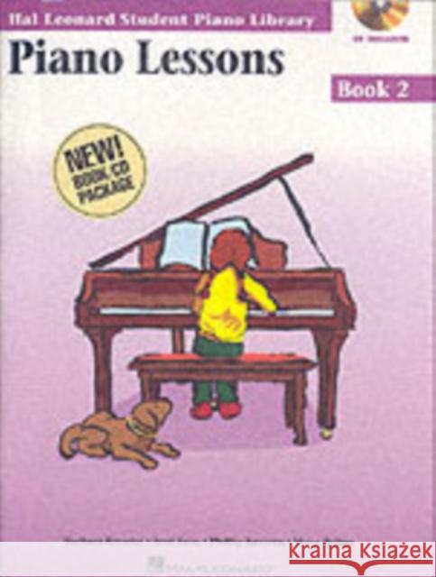 Piano Lessons Book 2 & Audio: Hal Leonard Student Piano Library Hal Leonard Student Piano Library 9780634055553 Hal Leonard Corporation