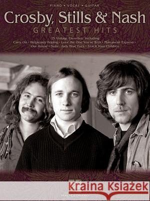 Crosby, Stills & Nash - Greatest Hits Stills And Nash Crosby 9780634058769 Hal Leonard Publishing Corporation