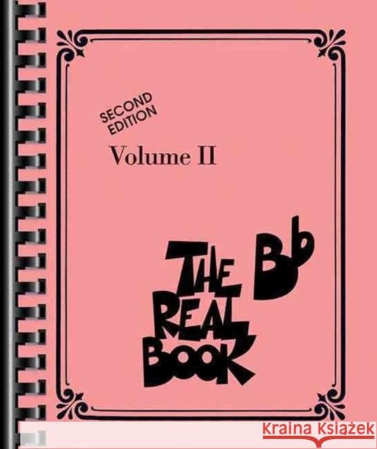 The Real Book - Volume II - Second Edition: Bb Instruments  9780634060779 Hal Leonard Corporation