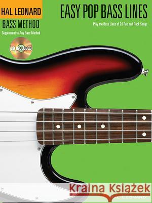 Easy Pop Bass Lines Hal Leonard Publishing Corporation 9780634070204 Hal Leonard Corporation