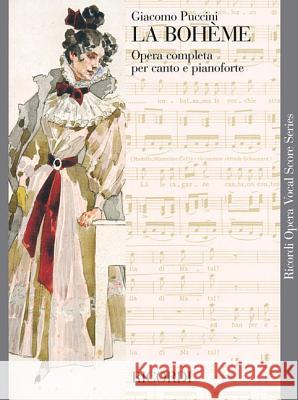 La Boheme: Vocal Score Giacomo Puccini Ricordi 9780634071331 Ricordi