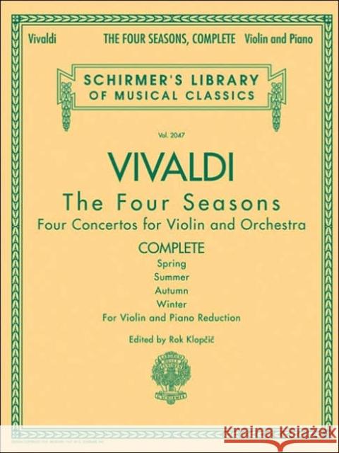 The Four Seasons - Complete Edition  9780634078972 Hal Leonard Corporation