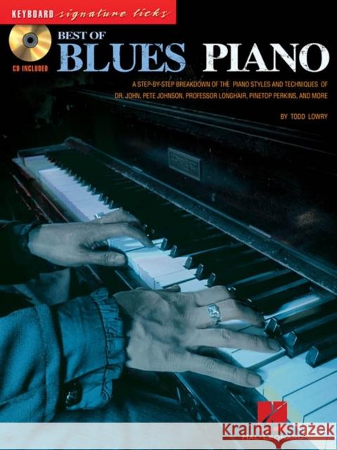 Best of Blues Piano: Early Elementary Level Todd Lowry 9780634079023