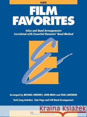 Film Favorites: Flute Hal Leonard Publishing Corporation 9780634086885 Hal Leonard Publishing Corporation