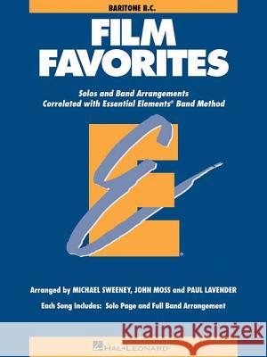 Film Favorites: Baritone B.C. Hal Leonard Publishing Corporation 9780634087028 Hal Leonard Publishing Corporation