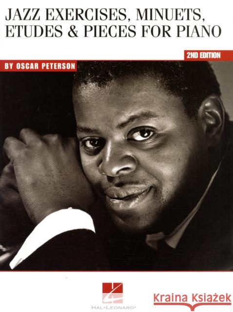 Jazz Exercises, Minuets, Etudes & Pieces Oscar Peterson 9780634099793