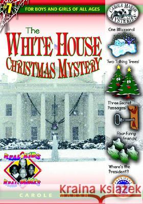The White House Christmas Mystery Carole Marsh 9780635016645 Gallopade International