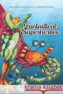 Fantastical Superheroes Kim Pink 9780639709406