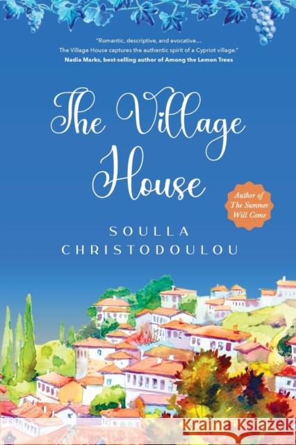 The Village House Soulla Christodoulou   9780639714660 Kingsley Publishers