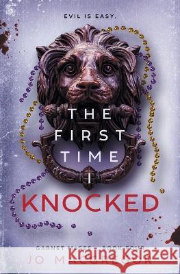 The First Time I Knocked Jo MacGregor   9780639737515 Joanne MacGregor