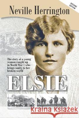 Elsie Neville John Herrington 9780639777795 National Library of South Africa - Nlsa - Pre