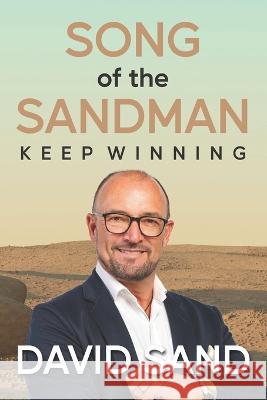 Song of the Sandman: Keep Winning David Sand   9780639780849